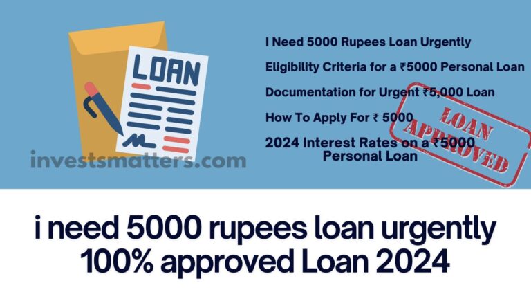i need 5000 rupees loan urgently