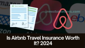 is airbnb travel insurance worth it